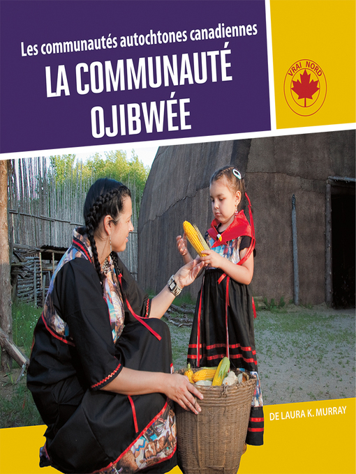 Title details for La communauté ojibwée by Laura K. Murray - Available